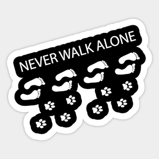 Never walk alone Sticker